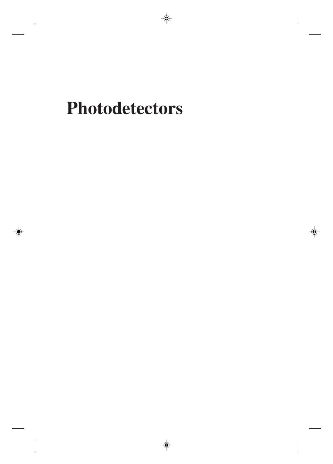 Photodetectors: Devices, Circuits and Applications by Silvano Donati