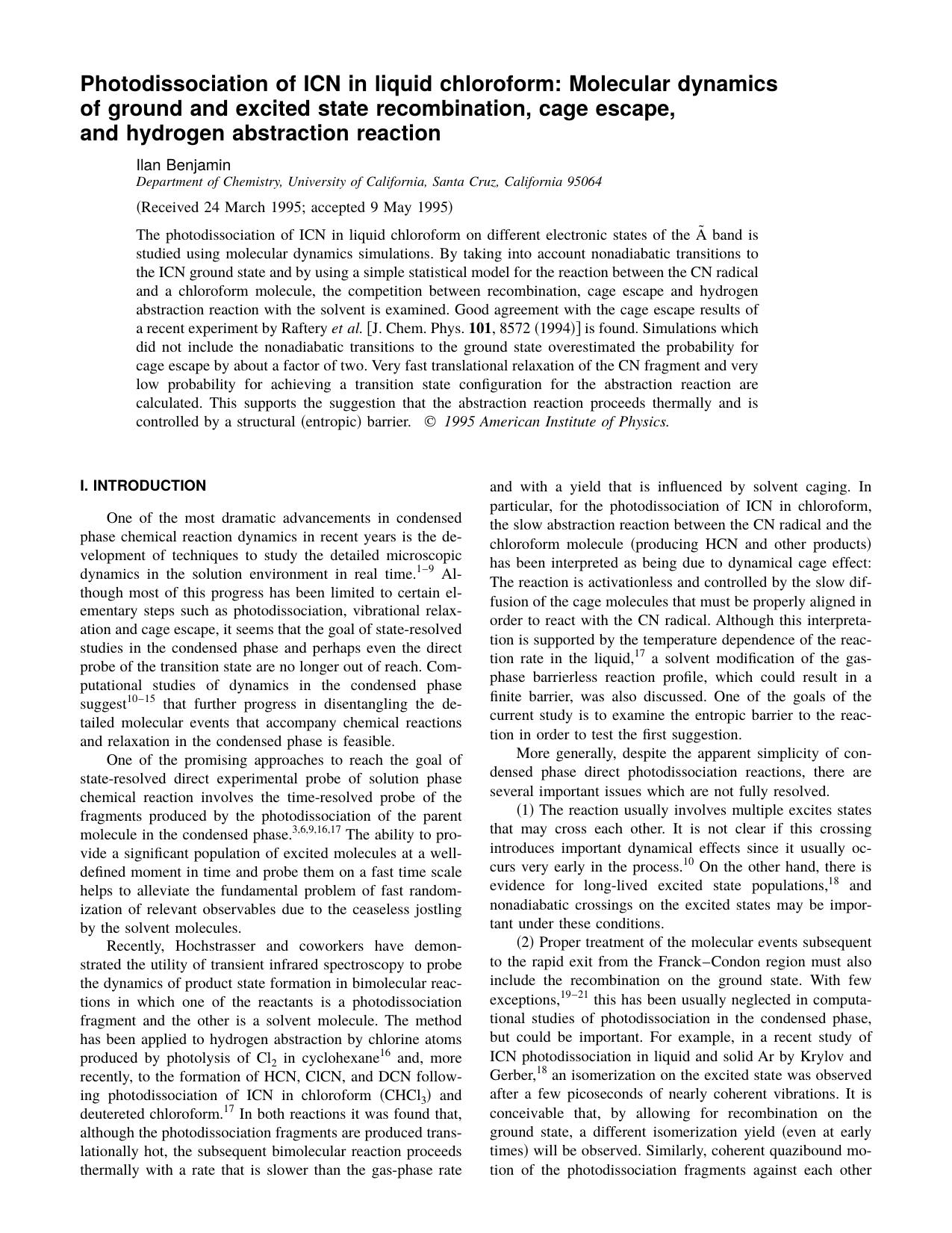 Photodissociation of ICN in liquid chloroform: Molecular dynamics of ground and excited state recombination, cage escape, and hydrogen abstraction reaction by Ilan Benjamin