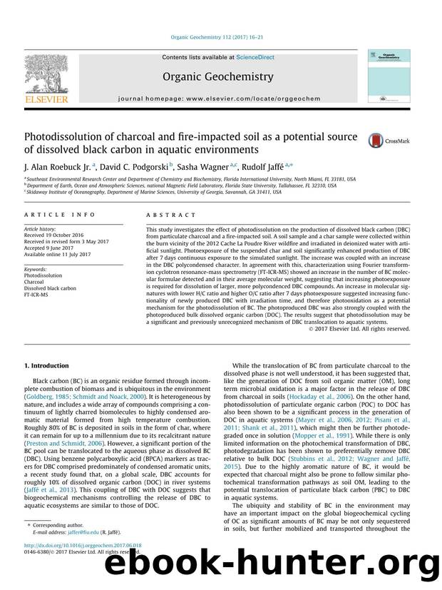Photodissolution of charcoal and fire-impacted soil as a potential source of dissolved black carbon in aquatic environments by J. Alan Roebuck Jr. & David C. Podgorksi & Sasha Wagner & Rudolf Jaffé