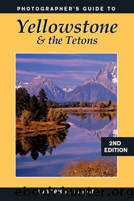Photographer's Guide to Yellowstone & the Tetons (9780811743518) by Lange Joseph K