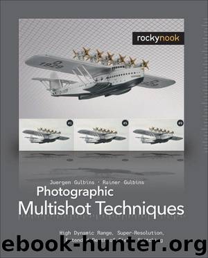 Photographic Multishot Techniques by Gulbins Juergen & Gulbins Rainer