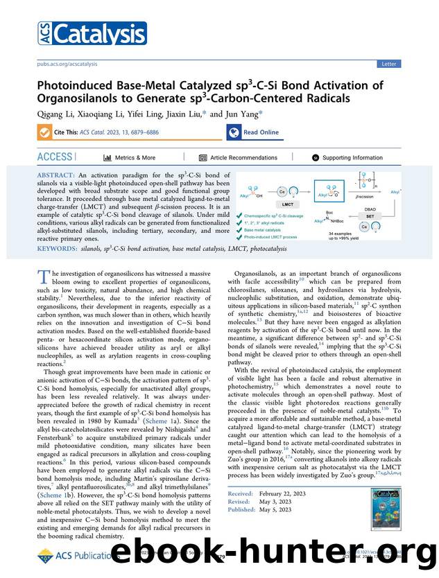 Photoinduced Base-Metal Catalyzed sp3-C-Si Bond Activation of Organosilanols to Generate sp3-Carbon-Centered Radicals by Qigang Li Xiaoqiang Li Yifei Ling Jiaxin Liu and Jun Yang