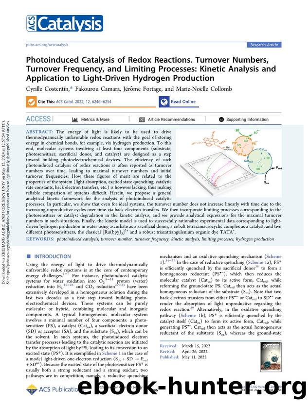 Photoinduced Catalysis of Redox Reactions. Turnover Numbers, Turnover Frequency, and Limiting Processes: Kinetic Analysis and Application to Light-Driven Hydrogen Production by Cyrille Costentin Fakourou Camara Jérôme Fortage & Marie-Noëlle Collomb