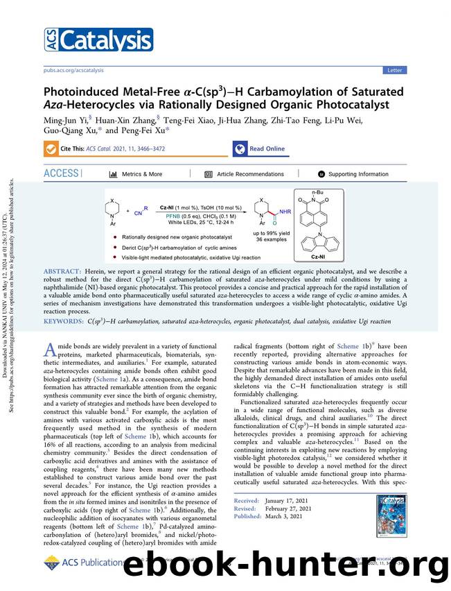 Photoinduced Metal-Free Î±-C(sp3)âH Carbamoylation of Saturated Aza-Heterocycles via Rationally Designed Organic Photocatalyst by unknow