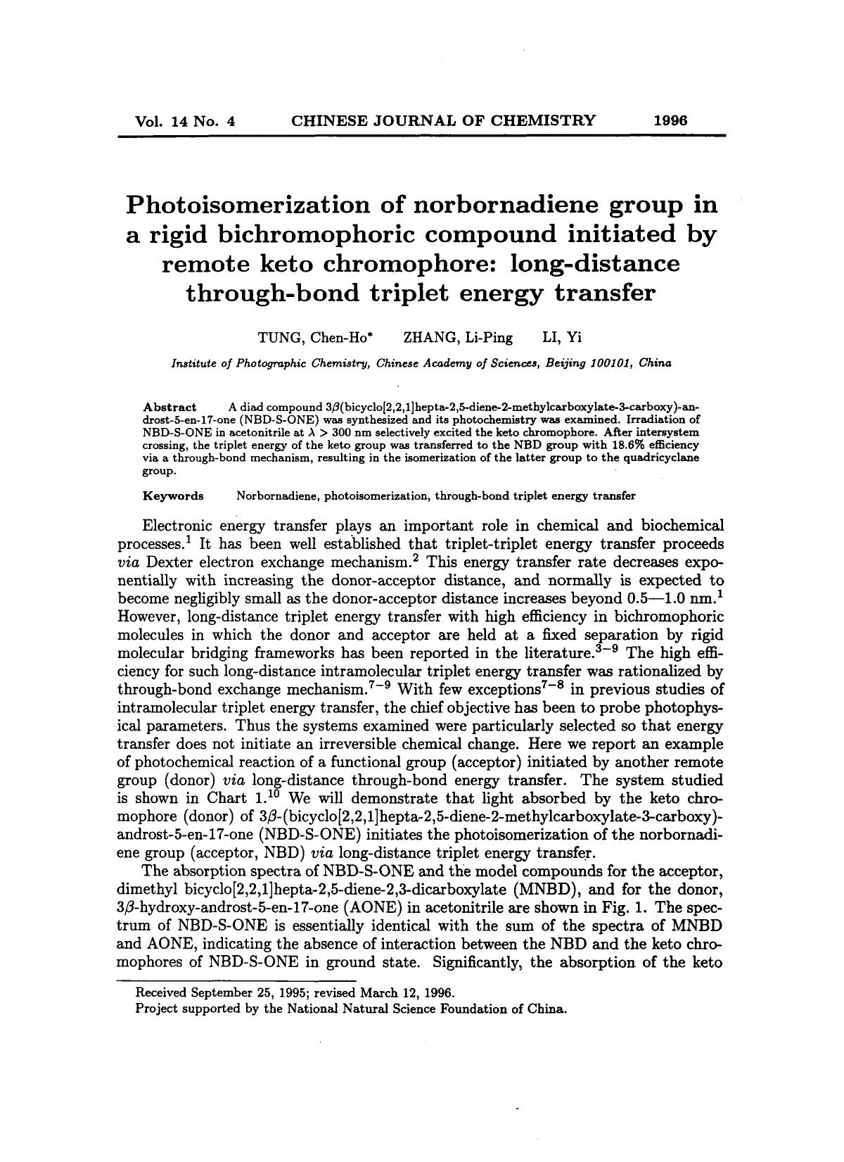 Photoisomerization of norbornadiene group in a rigid bichromophoric compound initiated by remote keto chromophore: longdistance throughbond triplet energy transfer by Unknown