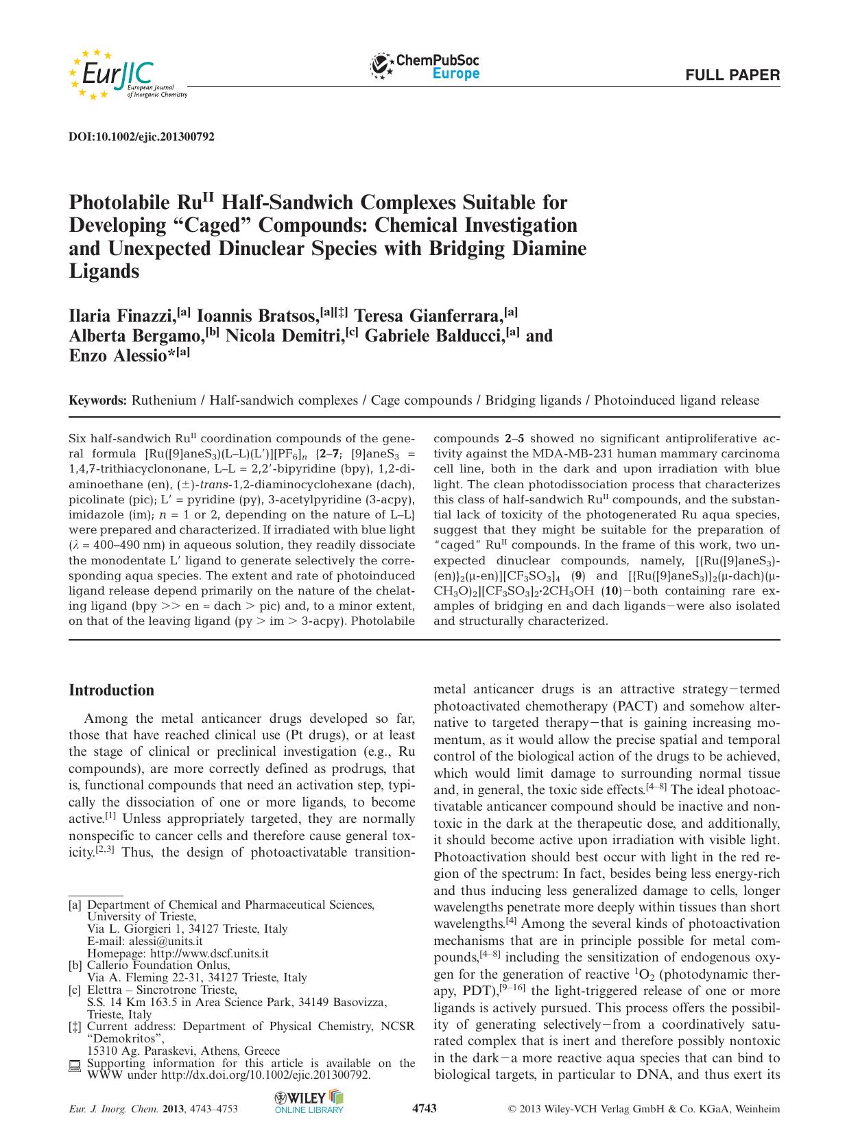Photolabile RuII HalfSandwich Complexes Suitable for Developing Caged Compounds: Chemical Investigation and Unexpected Dinuclear Species with Bridging Diamine Ligands by Unknown
