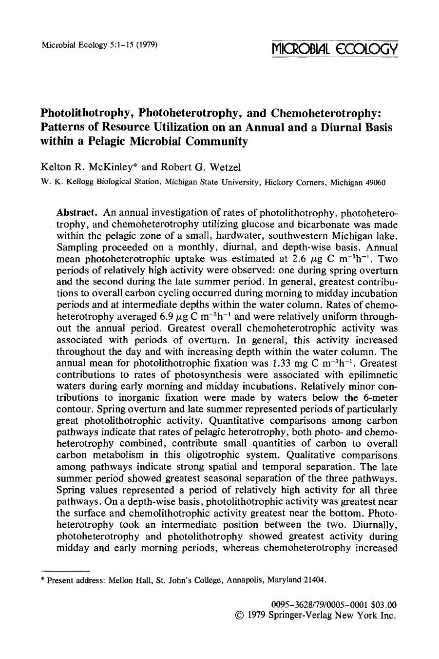 Photolithotrophy, photoheterotrophy, and chemoheterotrophy: Patterns of resource utilization on an annual and a diurnal basis within a pelagic microbial community by Unknown