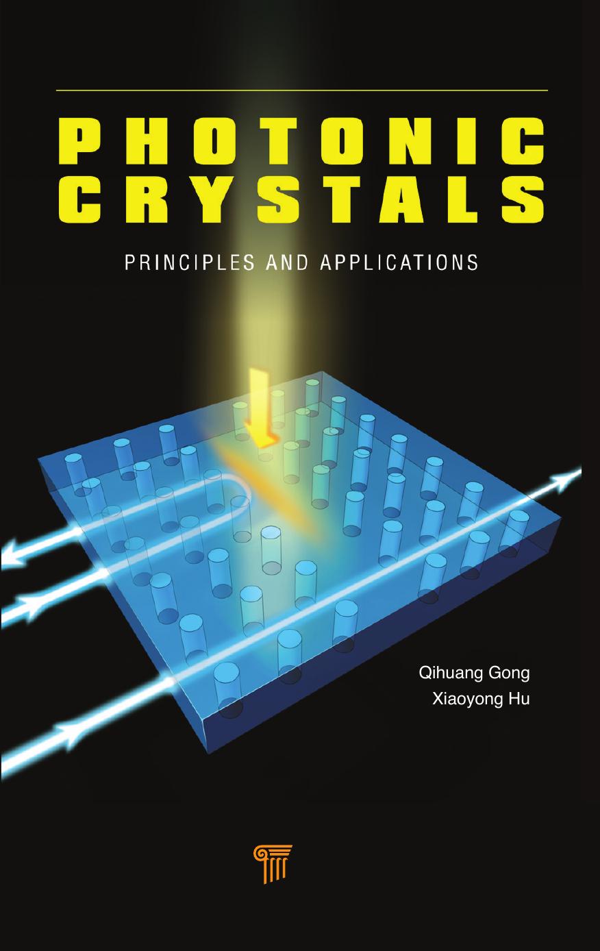 Photonic Crystals: Principles and Applications by Unknow