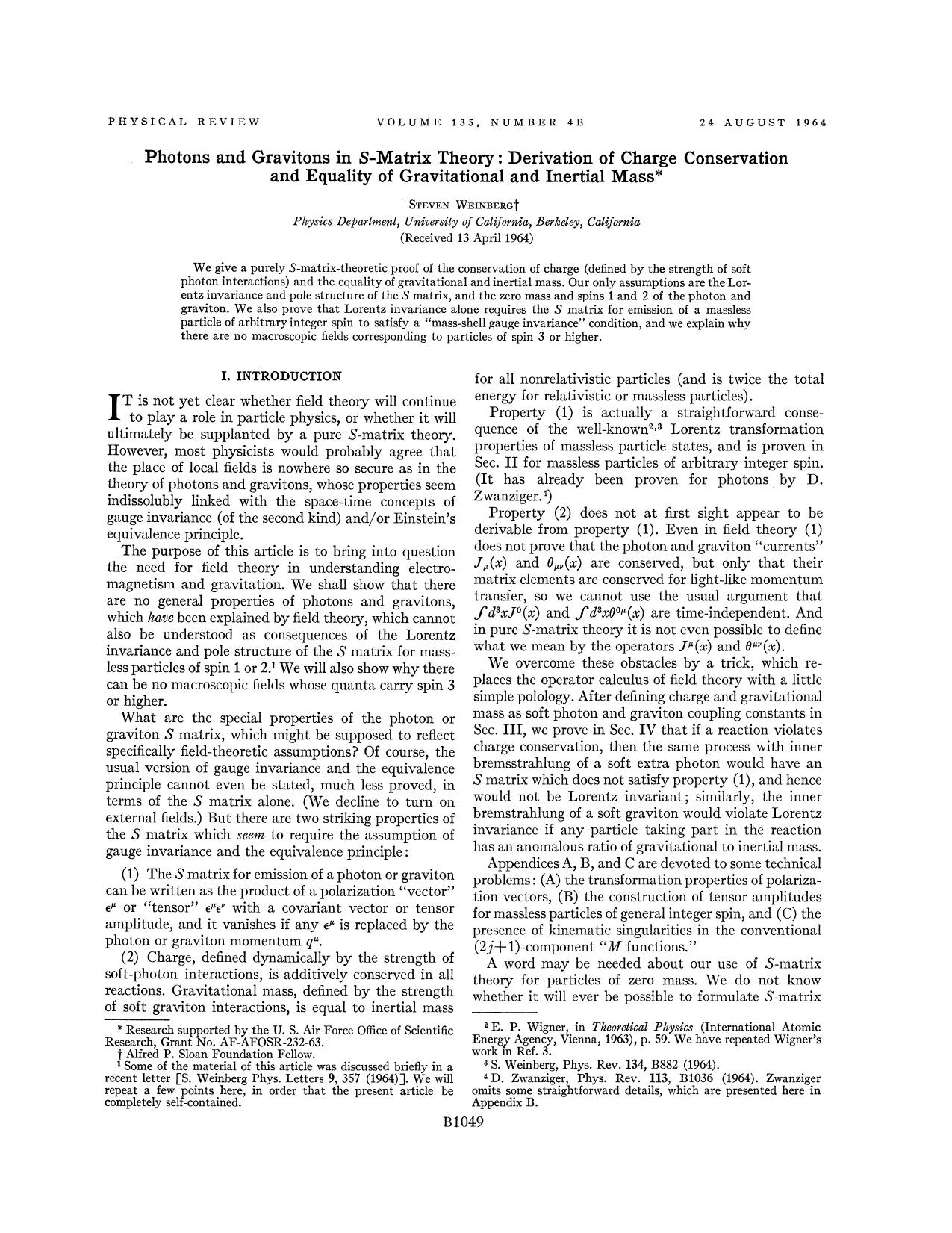 Photons and Gravitons in S-Matrix Theory: Derivation of Charge Conservation and Equality of Gravitational and Inertial Mass by Steven Weinberg