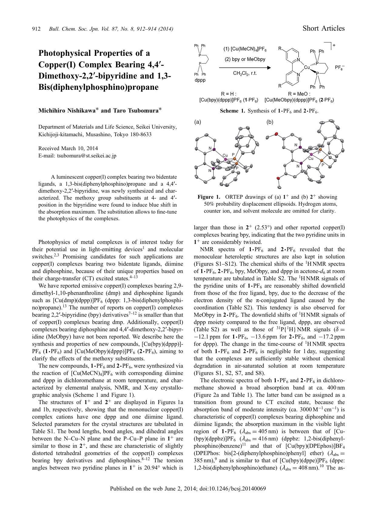 Photophysical Properties of a Copper(I) Complex Bearing 4,4â²-Dimethoxy-2,2â²-bipyridine and 1,3-Bis(diphenylphosphino)propane by Michihiro Nishikawa Taro Tsubomura