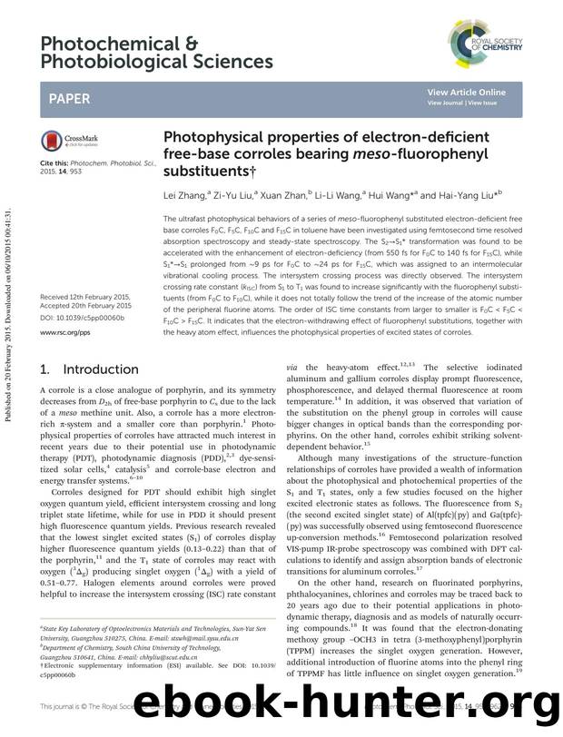 Photophysical properties of electron-deficient free-base corroles bearing meso-fluorophenyl substituents by Lei Zhang Zi-Yu Liu Xuan Zhan Li-Li Wang Hui Wang Hai-Yang Liu