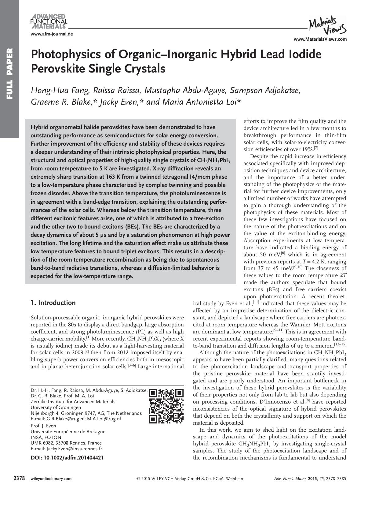 Photophysics of Organic–Inorganic Hybrid Lead Iodide Perovskite Single Crystals by Unknown
