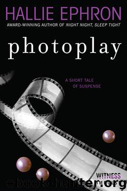 Photoplay by Hallie Ephron