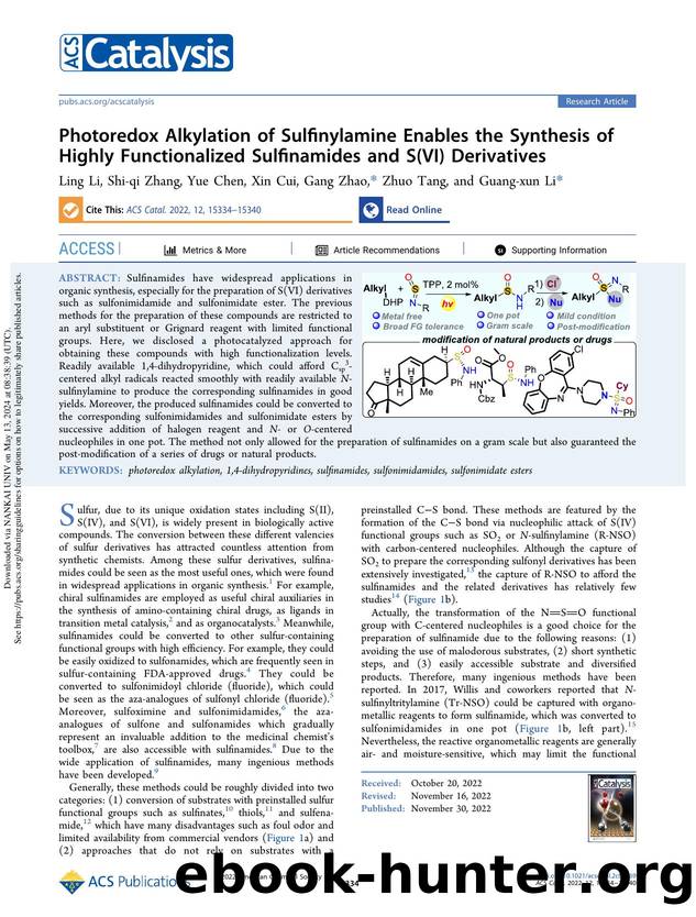 Photoredox Alkylation of Sulfinylamine Enables the Synthesis of Highly Functionalized Sulfinamides and S(VI) Derivatives by Ling Li Shi-qi Zhang Yue Chen Xin Cui Gang Zhao Zhuo Tang & Guang-xun Li