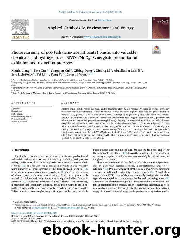 Photoreforming of poly(ethylene-terephthalate) plastic into valuable chemicals and hydrogen over BiVO4MoOx: Synergistic promotion of oxidation and reduction processes by Xinxin Liang