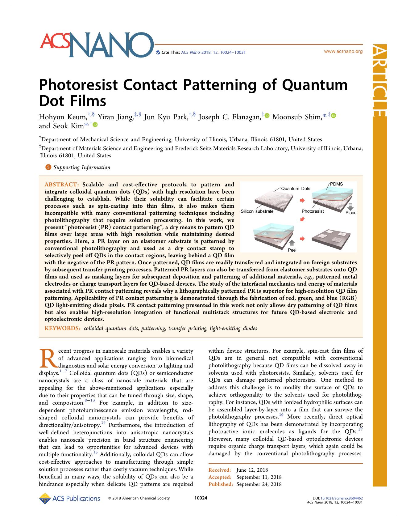 Photoresist Contact Patterning of Quantum Dot Films by Hohyun Keum Yiran Jiang Jun Kyu Park Joseph C. Flanagan Moonsub Shim and Seok Kim