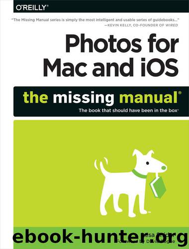 Photos for Mac and iOS: The Missing Manual by Lesa Snider