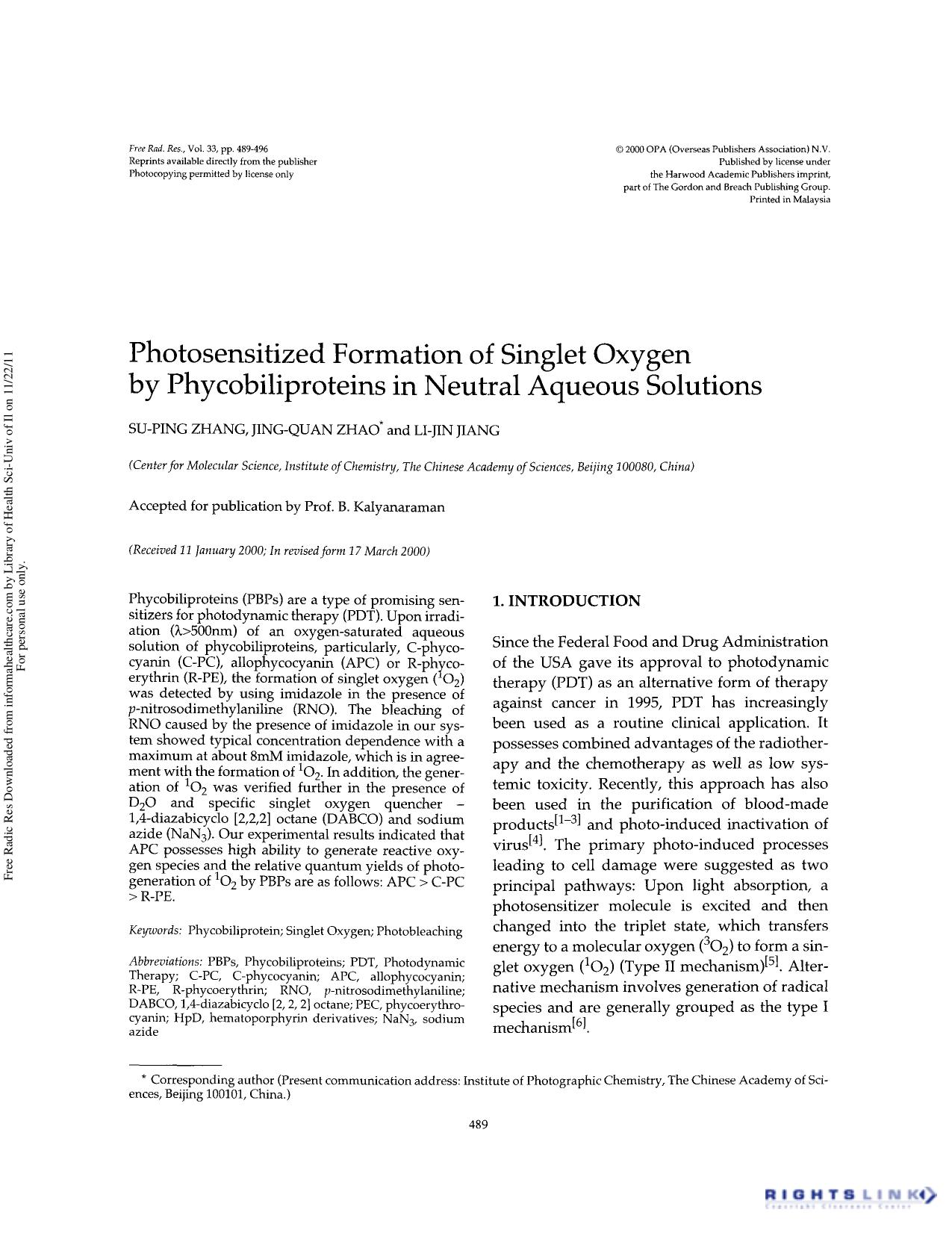 Photosensitized formation of singlet oxygen by phycobiliproteins in neutral aqueous solutions by Su-Ping Zhang Jing-Quan Zhao & Li-Jin Jiang