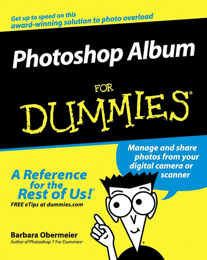 Photoshop Album for Dummies by B. Obermeier