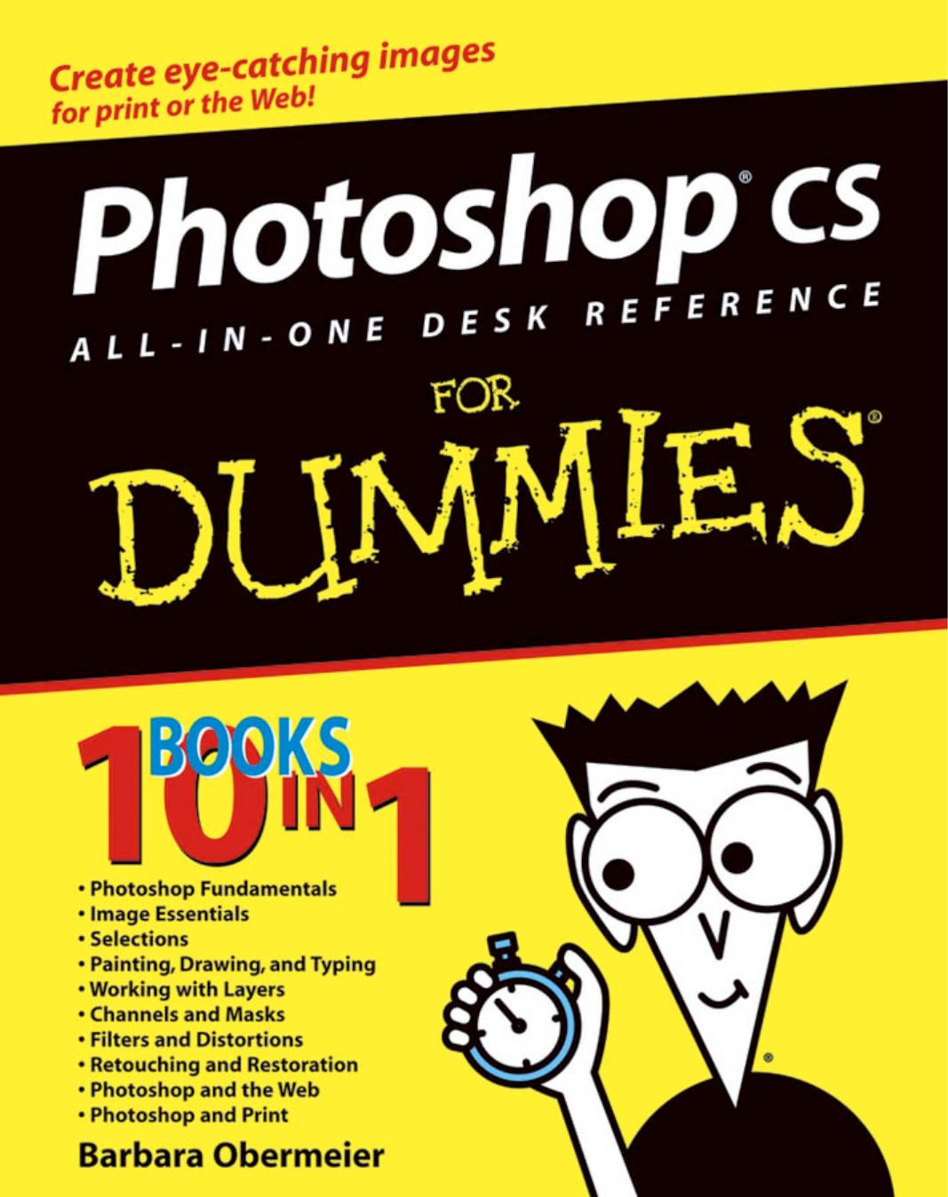 Photoshop CS All-in-one Desk Reference for Dummies--For Dummies by Obermeier Barbara