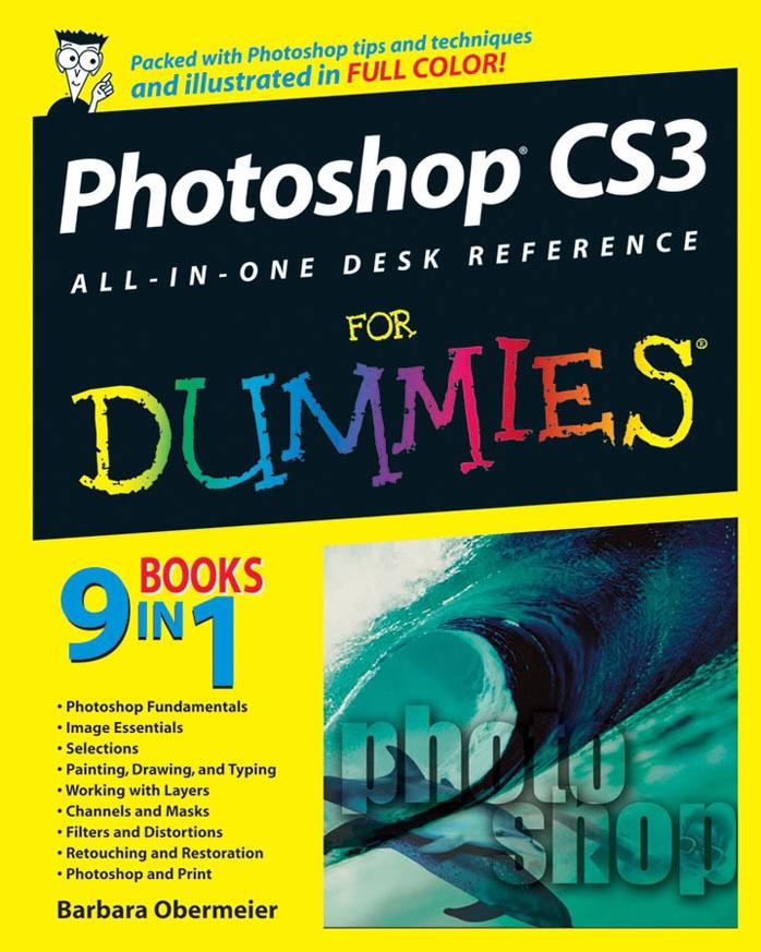 Photoshop CS3 All-in-One Desk Reference For Dummies (Repost) by Barbara Obermeier