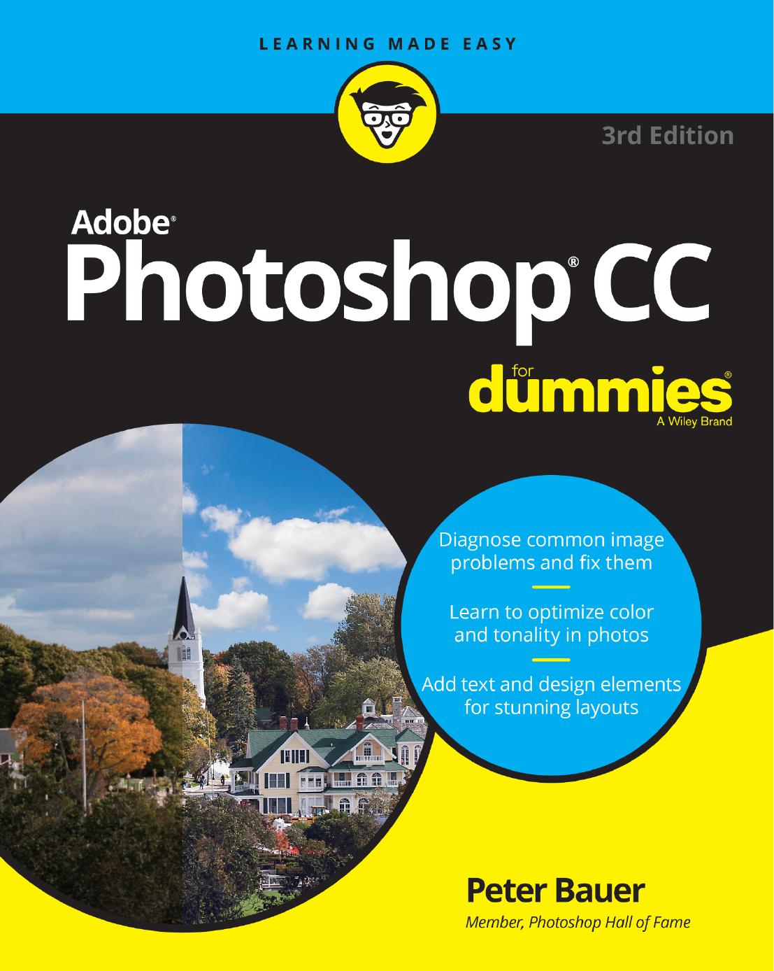 Photoshop CS5 for Dummies by Peter Bauer