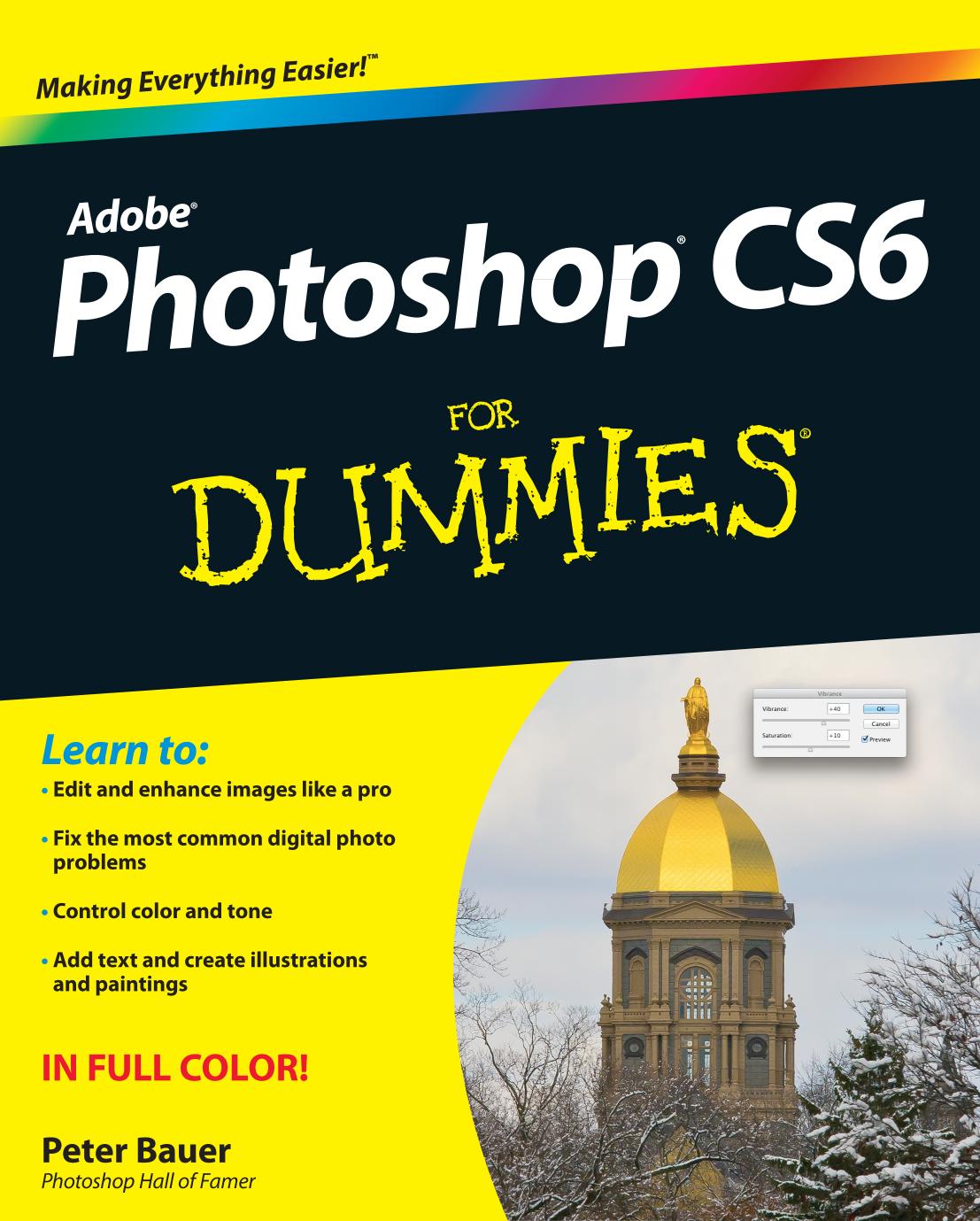 Photoshop CS6 for dummies by Peter Bauer