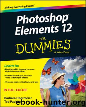 Photoshop Elements 12 For Dummies by Barbara Obermeier & Ted Padova