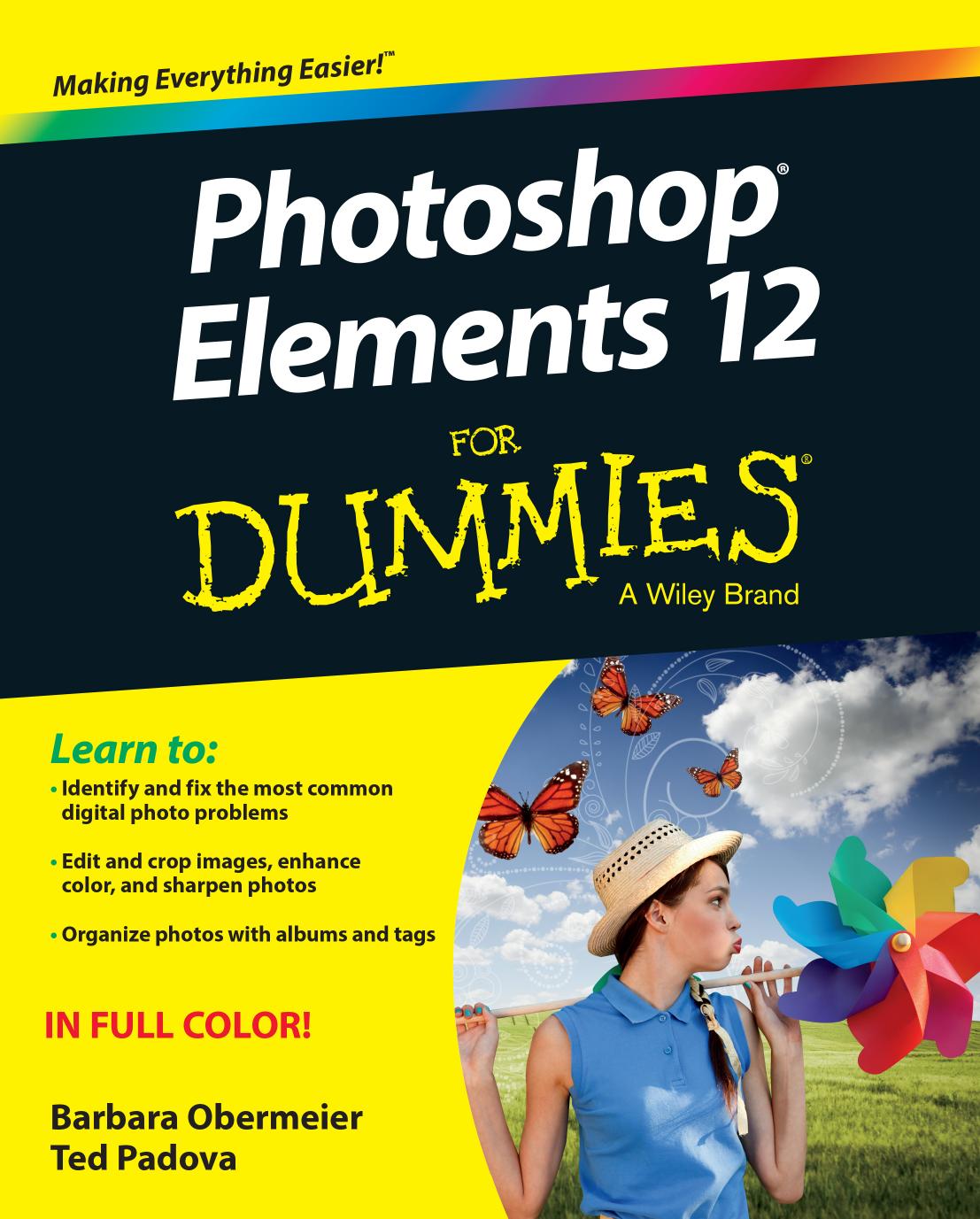 Photoshop Elements 12 For Dummies by Barbara Obermeier Ted Padova