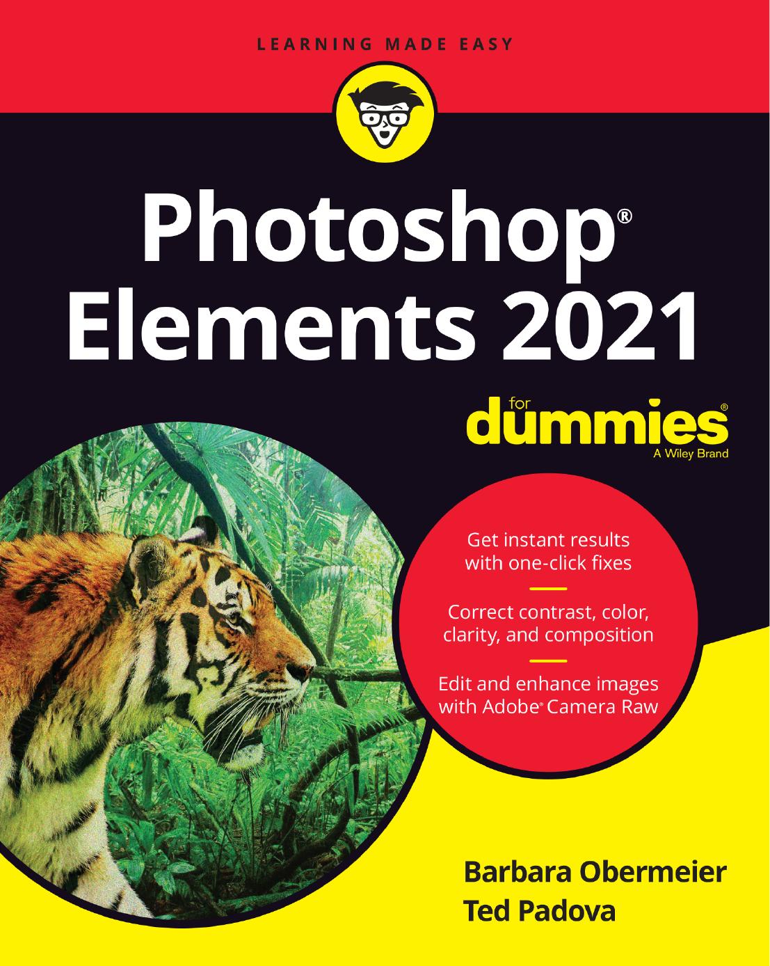 Photoshop Elements 2021 For Dummies by Ted Padova Barbara Obermeier