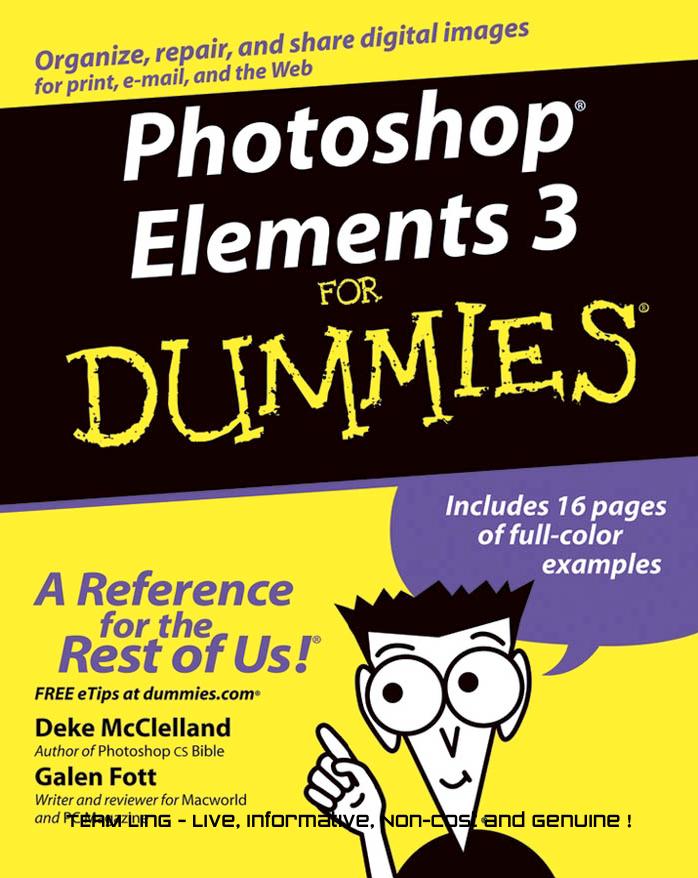 Photoshop Elements 3 for Dummies by McClelland Deke & Fott Galen