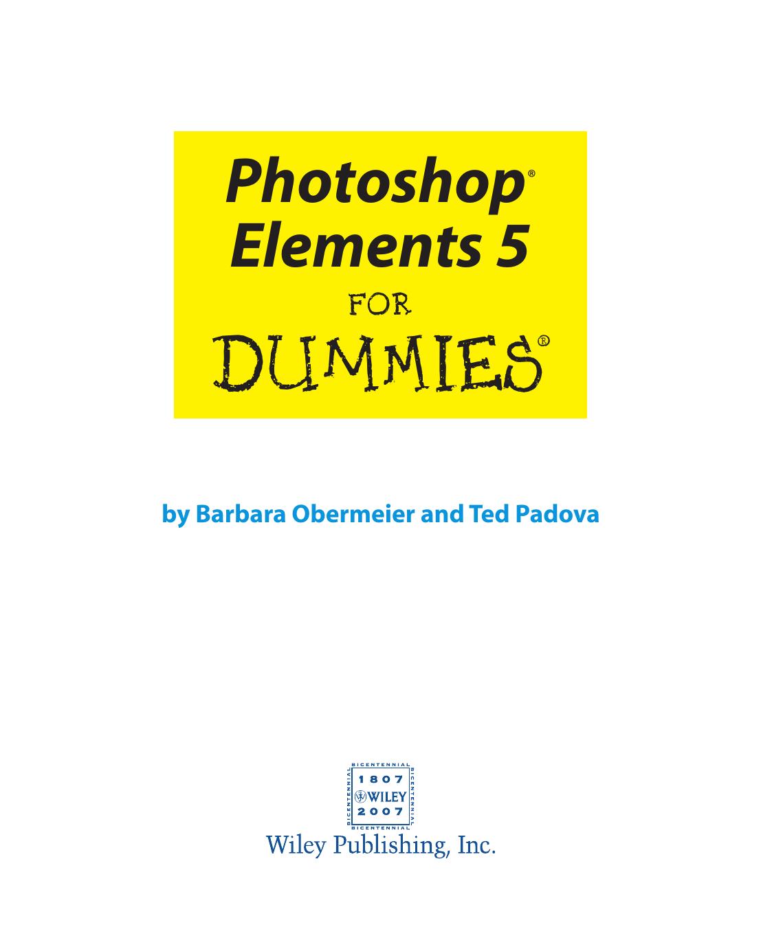 Photoshop Elements 5 for Dummies (ISBN by 0470098104)