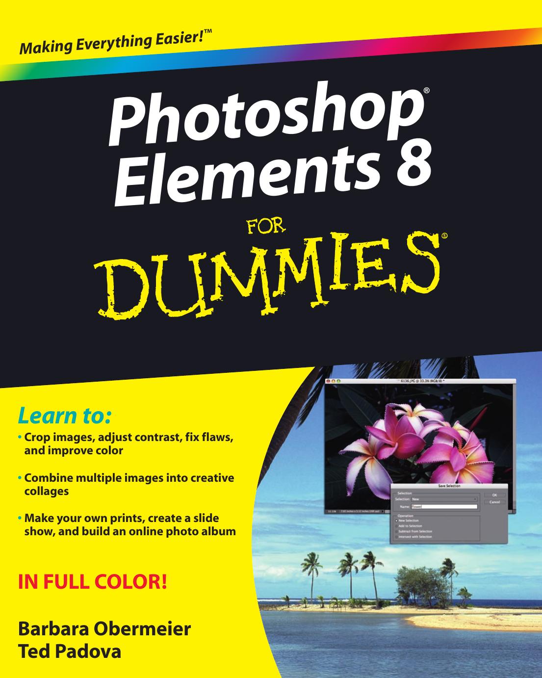 Photoshop Elements 8 for dummies by Barbara Obermeier; Ted Padova