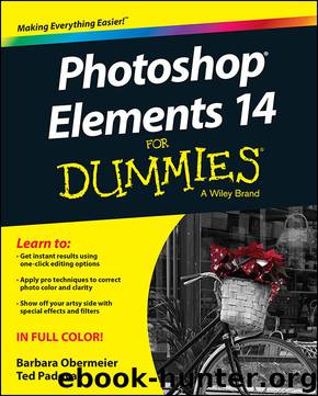 Photoshop® Elements 14 For Dummies® by Obermeier Barbara & Padova Ted