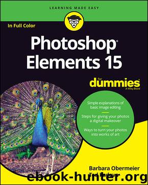 Photoshop® Elements 15 For Dummies® by Barbara Obermeier & Ted Padova