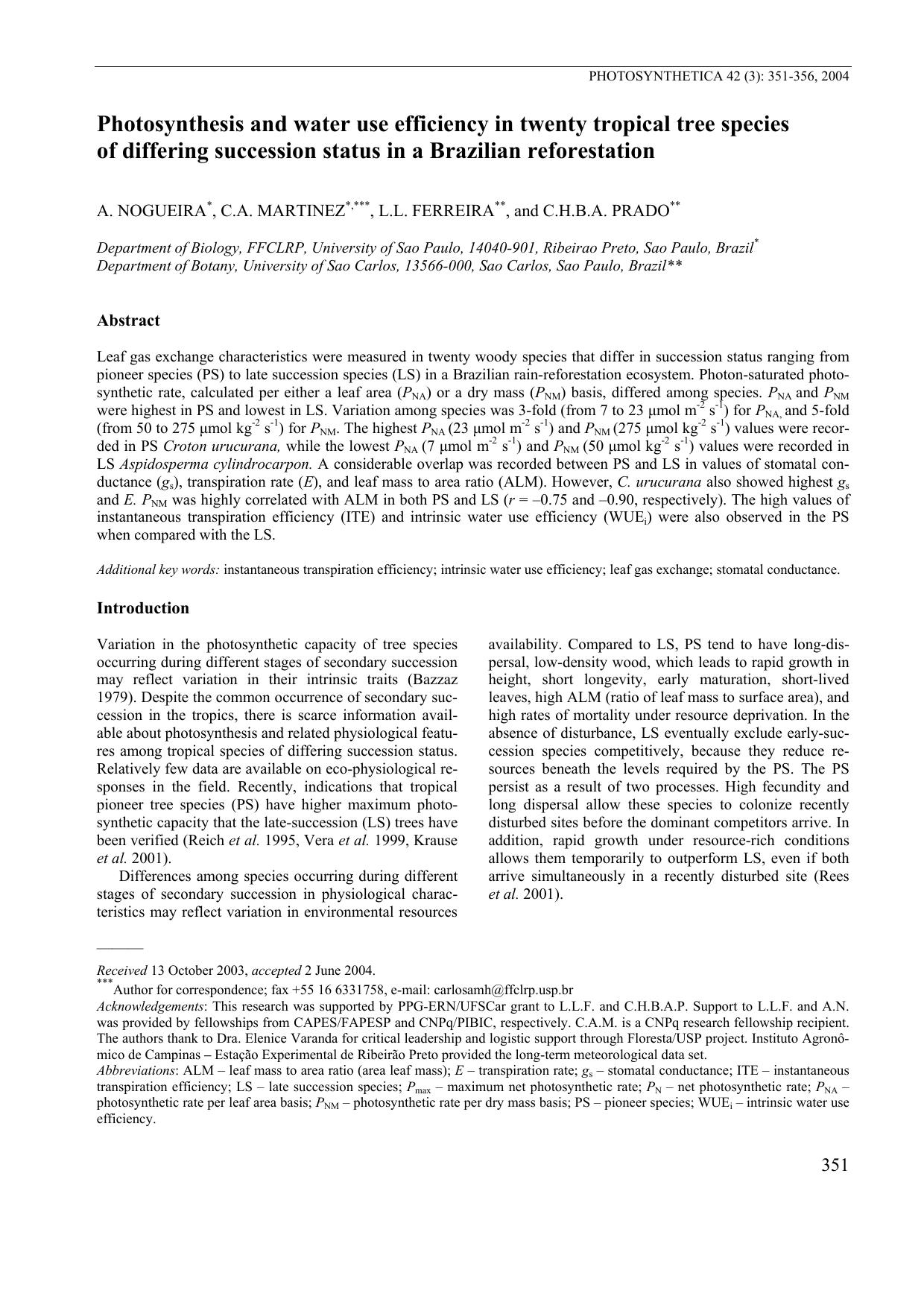Photosynthesis and Water Use Efficiency in Twenty Tropical Tree Species of Differing Succession Status in a Brazilian Reforestation by Unknown