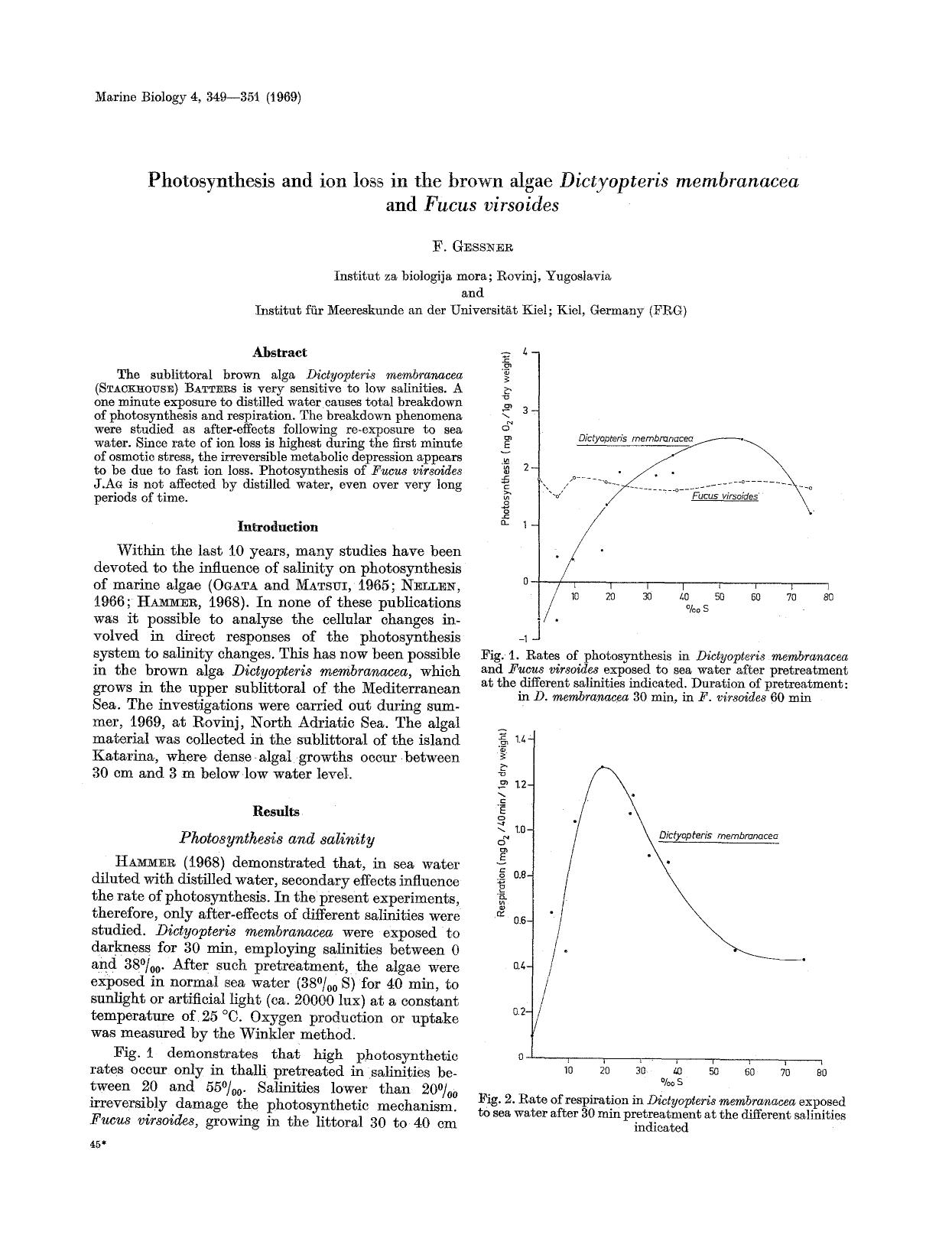 Photosynthesis and ion loss in the brown algae <Emphasis Type="Italic">Dictyopteris membranacea<Emphasis> and <Emphasis Type="Italic">Fucus virsoides<Emphasis> by Unknown
