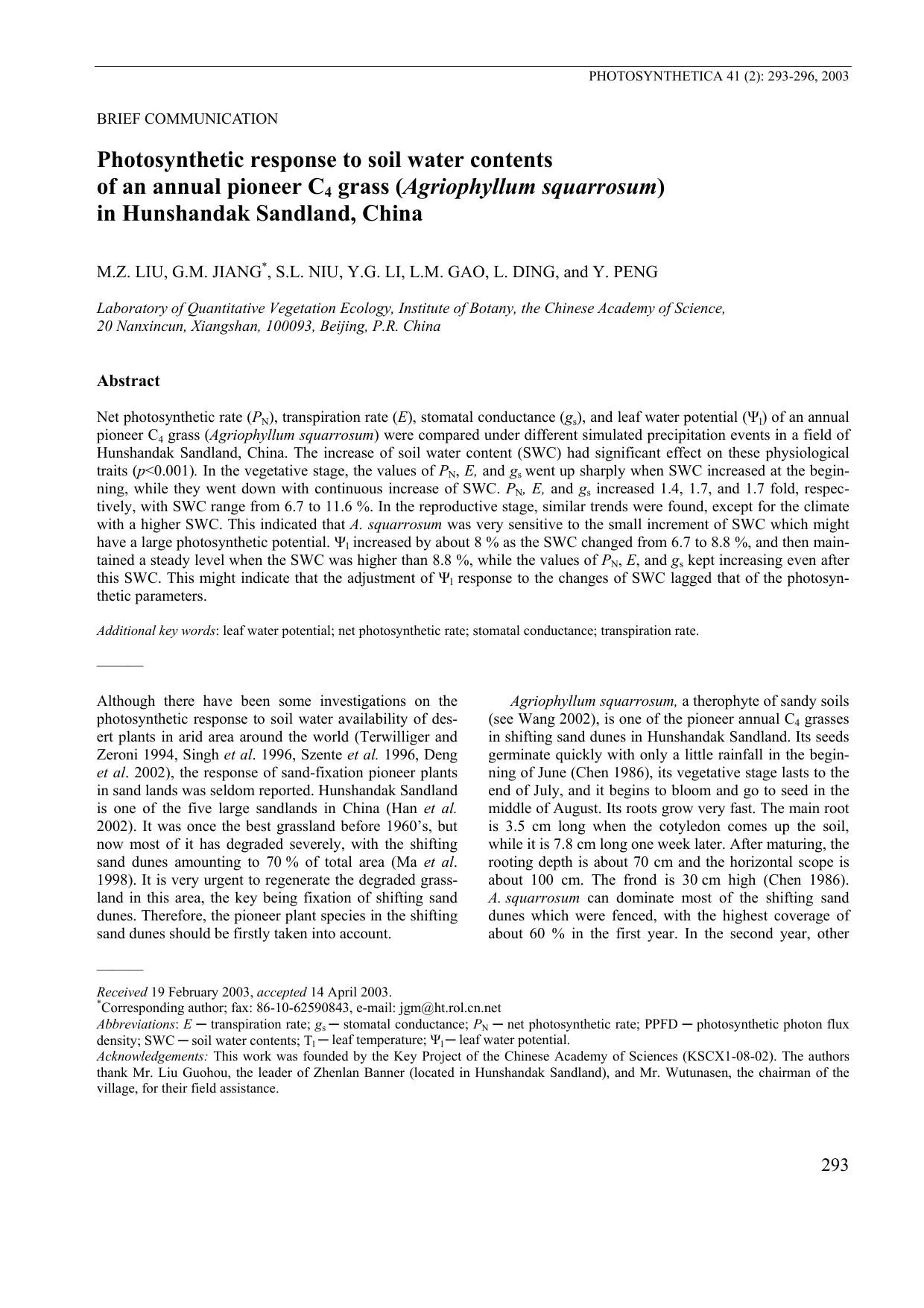 Photosynthetic Response to Soil Water Contents of an Annual Pioneer C<Subscript>4<Subscript> Grass (<Emphasis Type="Italic">Agriophyllum squarrosum<Emphasis>) in Hunshandak Sandland, China by Unknown