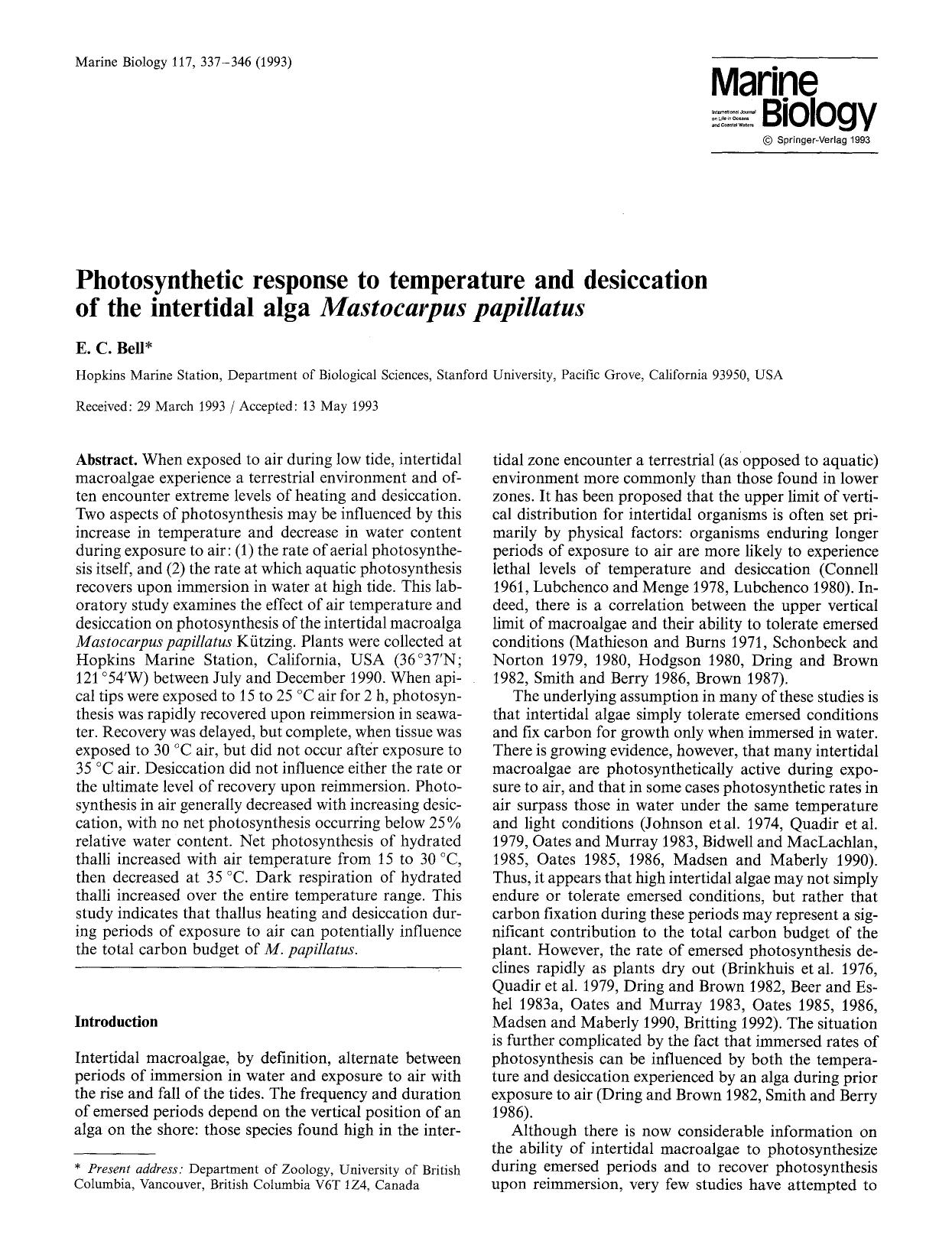 Photosynthetic response to temperature and desiccation of the intertidal alga <Emphasis Type="Italic">Mastocarpus papillatus<Emphasis> by Unknown