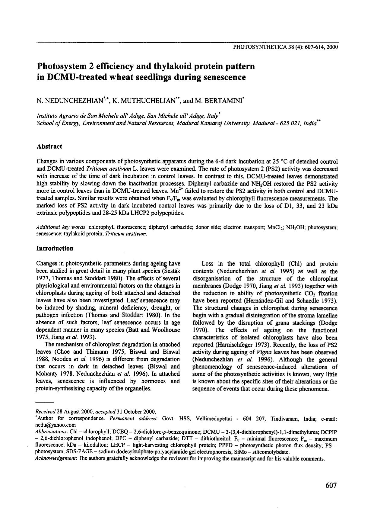 Photosystem 2 Efficiency and Thylakoid Protein Pattern in DCMU-Treated Wheat Seedlings during Senescence by Unknown