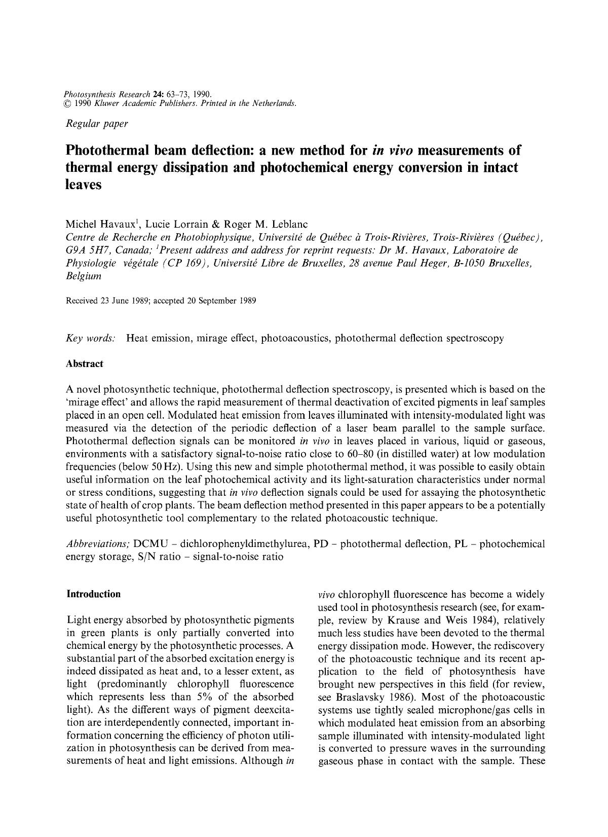 Photothermal beam deflection: a new method for <Emphasis Type="Italic">in vivo <Emphasis> measurements of thermal energy dissipation and photochemical energy conversion in intact leaves by Unknown