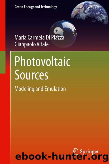 Photovoltaic Sources by Maria Carmela Di Piazza & Gianpaolo Vitale