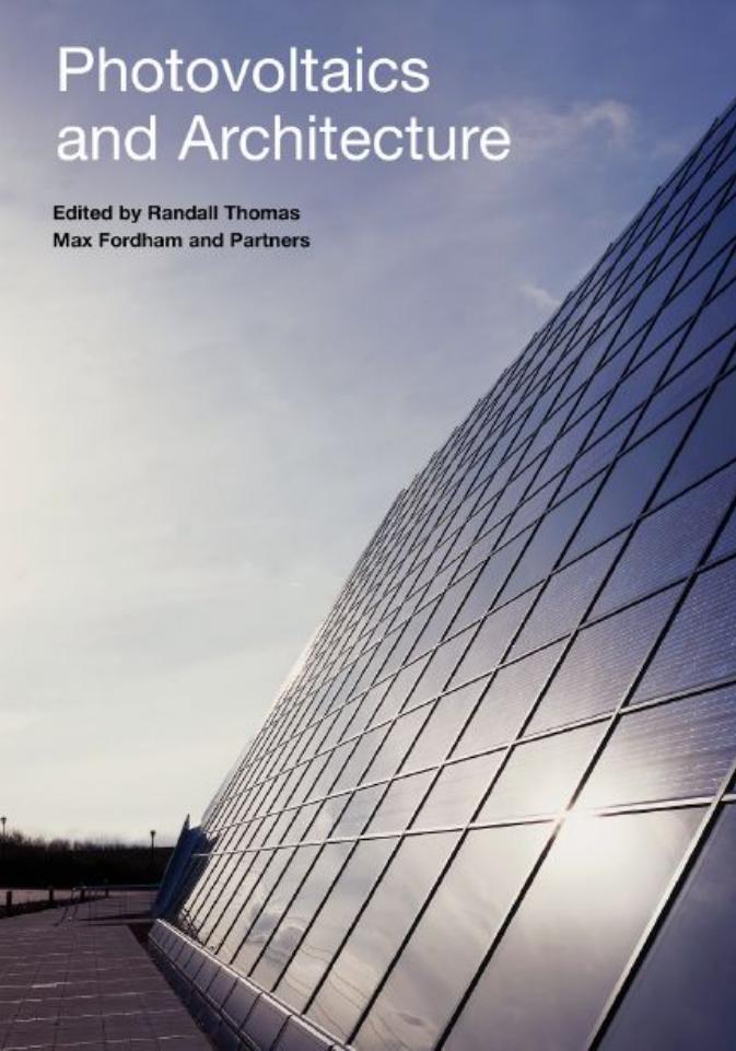 Photovoltaics and Architecture by Randall Thomas
