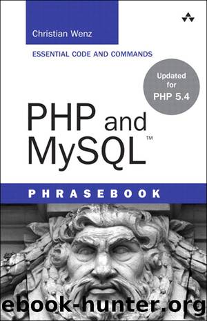 Php and Mysql Phrasebook (9780133040333) by Wenz Christian