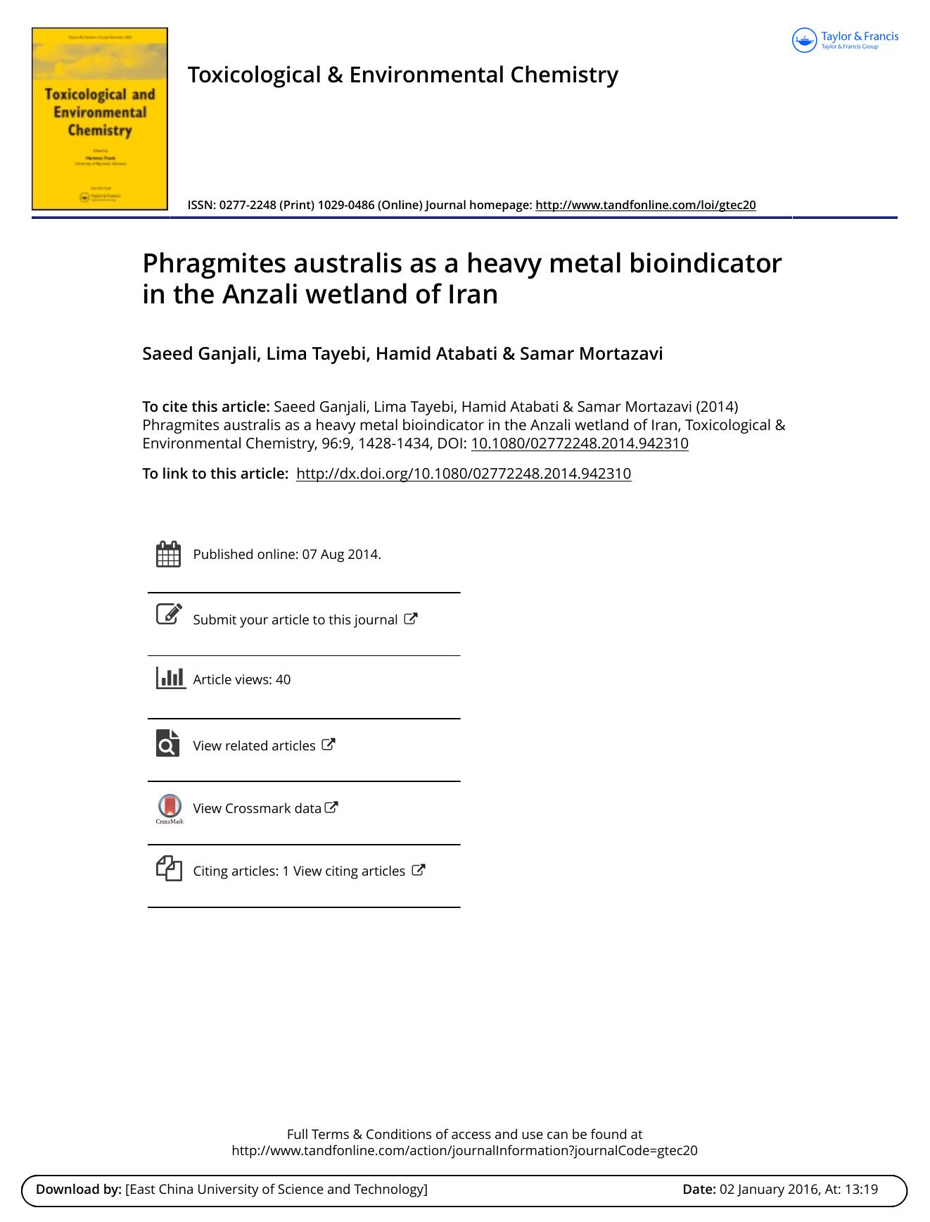 Phragmites australis as a heavy metal bioindicator in the Anzali wetland of Iran by Saeed Ganjali