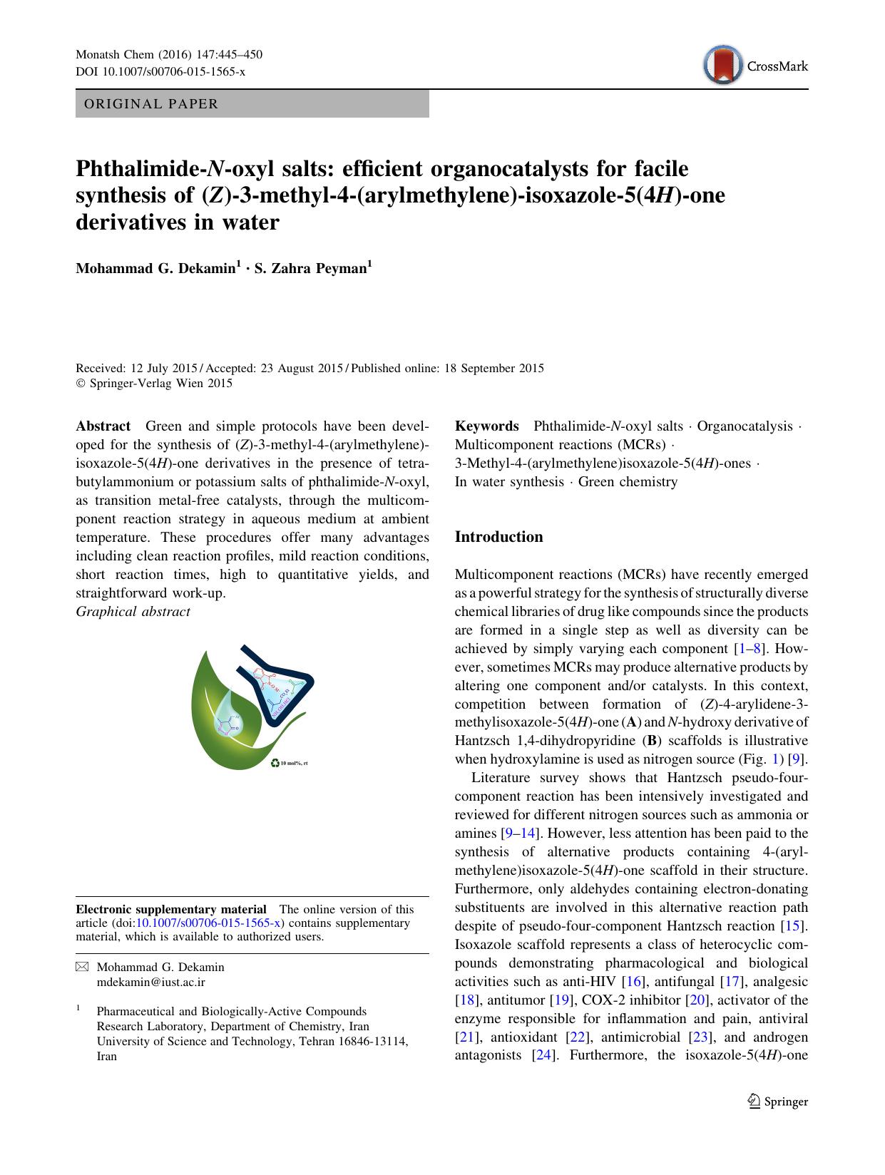 Phthalimide-N-oxyl salts: efficient organocatalysts for facile synthesis of (Z)-3-methyl-4-(arylmethylene)-isoxazole-5(4H)-one derivatives in water by Mohammad G. Dekamin & S. Zahra Peyman