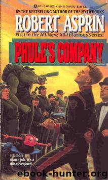 Phule 01 - Phule's Company by Robert Asprin