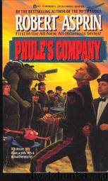 Phule's Company [1] Phule's Company by Robert Asprin