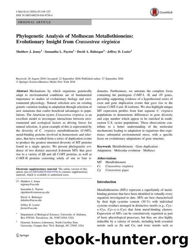 Phylogenetic Analysis of Molluscan Metallothioneins: Evolutionary Insight from Crassostrea virginica by Matthew J. Jenny & Samantha L. Payton & David A. Baltzegar & Jeffrey D. Lozier