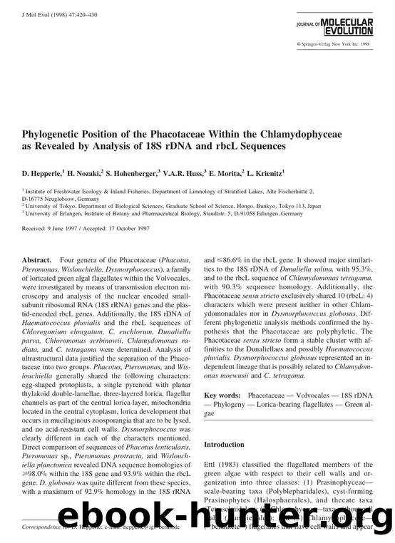 Phylogenetic Position of the Phacotaceae Within the Chlamydophyceae as Revealed by Analysis of 18S rDNA and rbcL Sequences by Hepperle D. et al